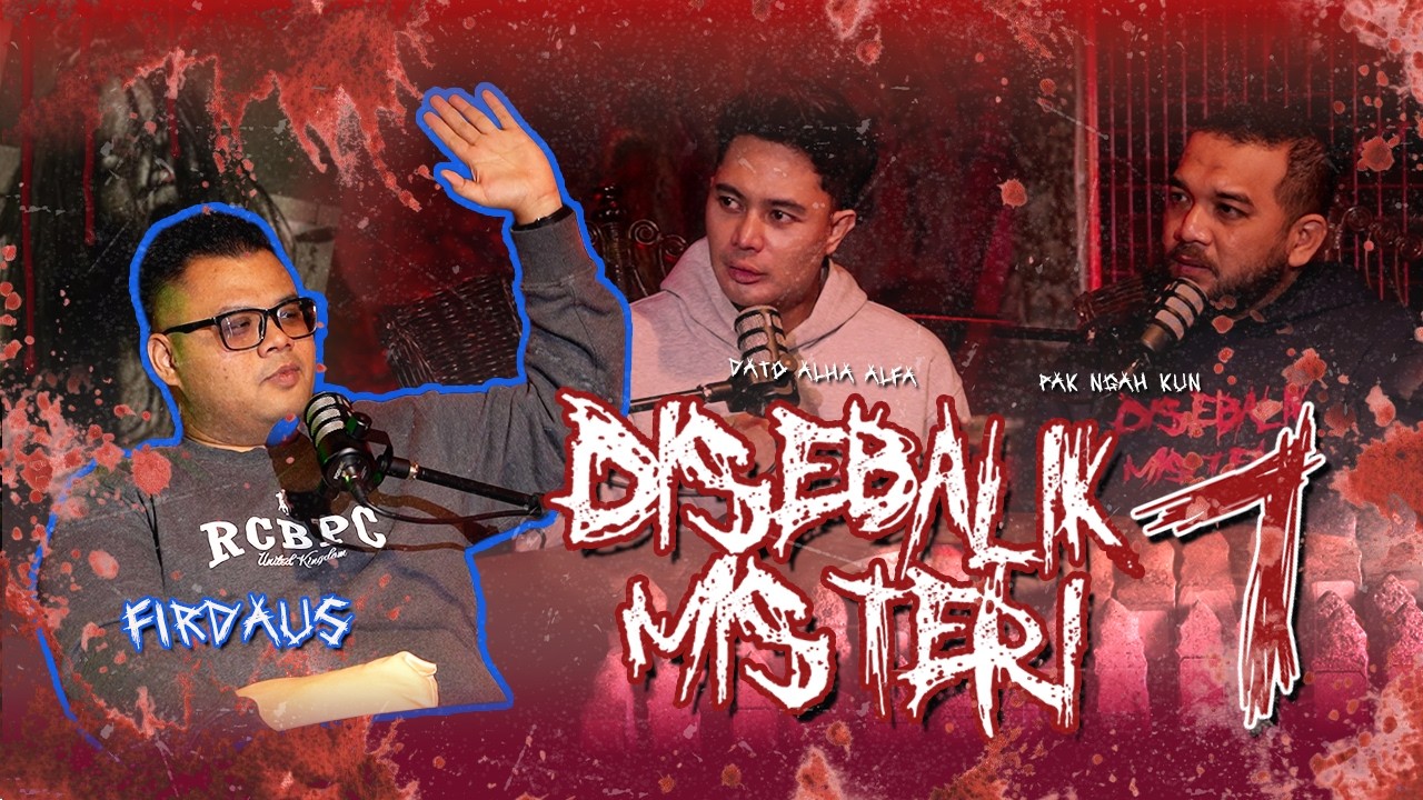 DISEBALIK MISTERI MUSIM 7 EP 6 : Firdaus Maula - Misteri Pelesit Menumpang