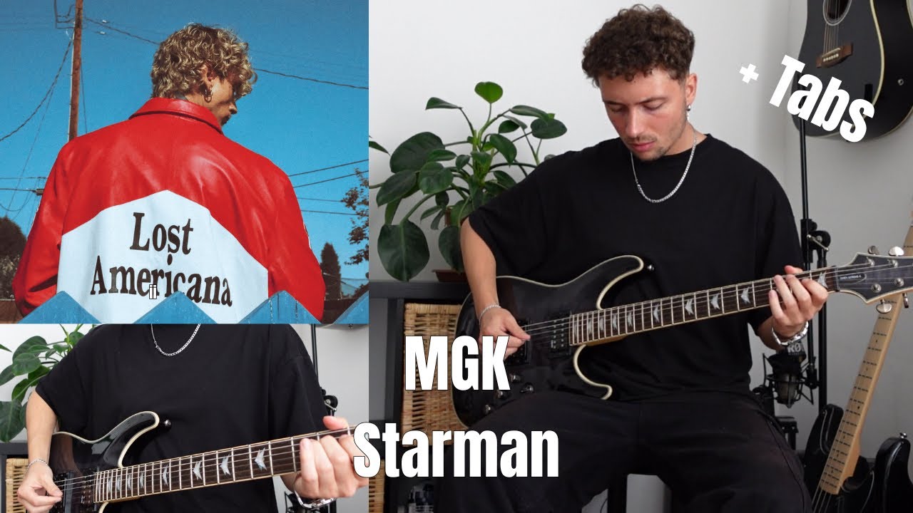 MGK - STARMAN (Guitar Cover + TABS)