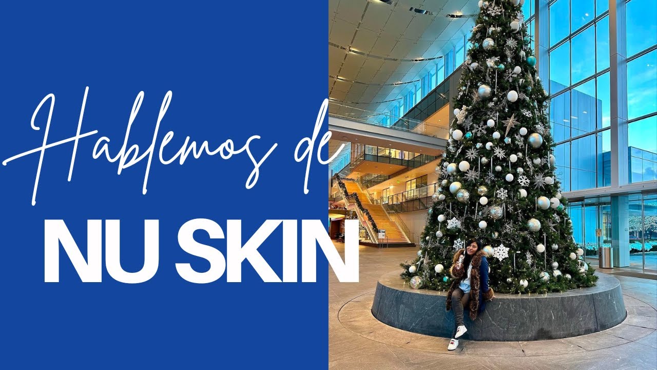 ¿Qué es Nu Skin? 🎬🎥💙| LunaWallaceVlog