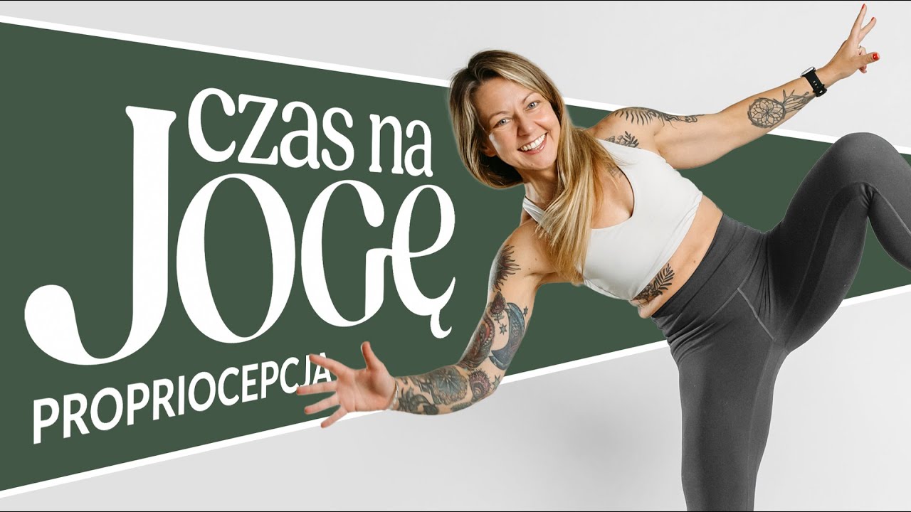 Propriocepcja - czucie głębokie - Joga | POZIOM ★★☆☆ |