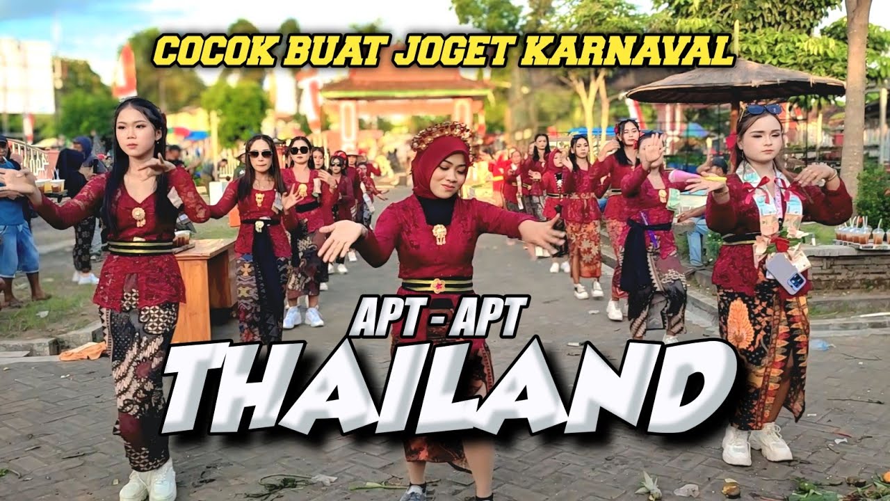 DJ APT APT THAILAND VIRAL PARTY STYLE X THAILAND COCOK JOGET KARNAVAL