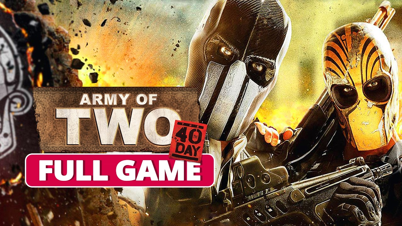 Army Of Two: The 40th Day | Full Gameplay Walkthrough (Xbox 360 HD) No Commentary