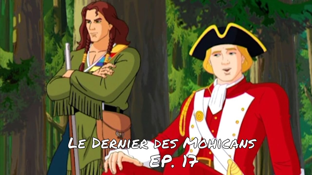LE PACTE SECRET - Le Dernier des Mohicans ép. 17 - VF
