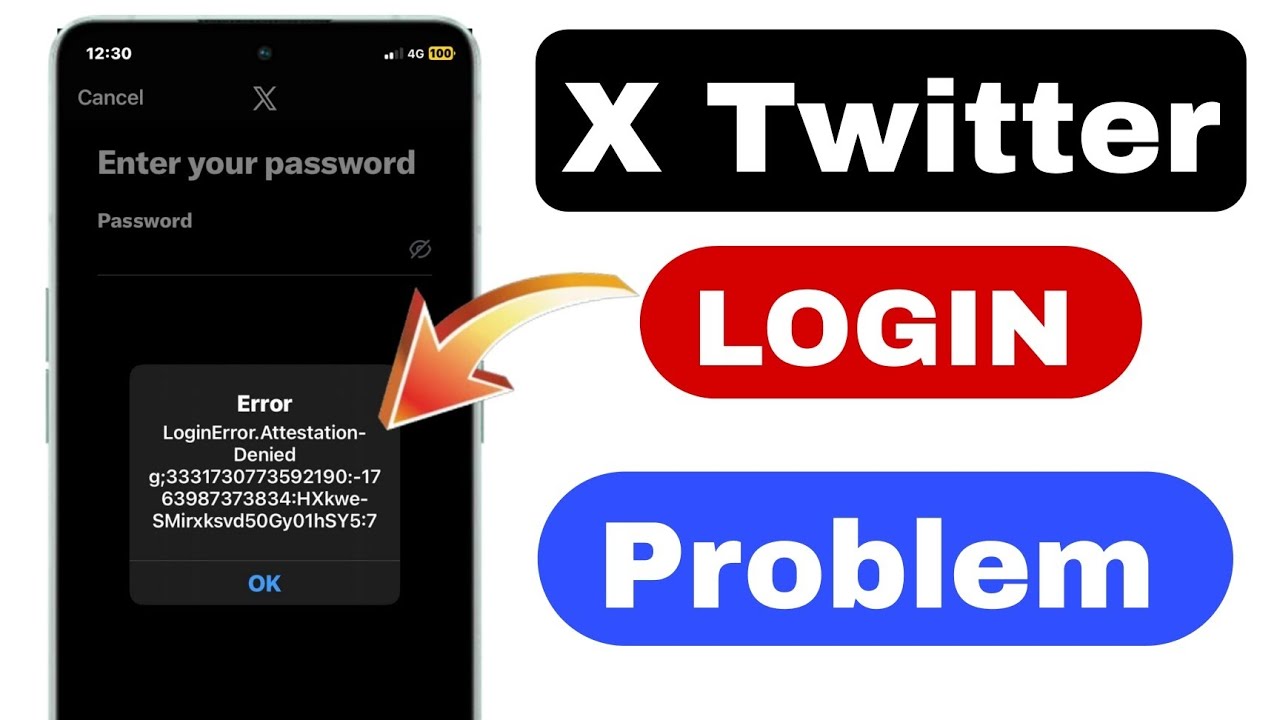 Login error attestation denied | twitter login error attestation denied | How to Fixed x Login error