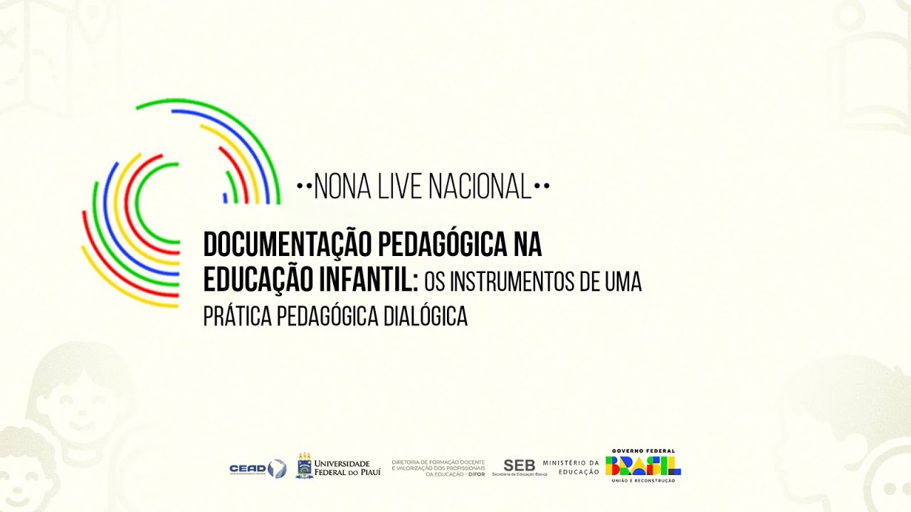 Nona Live Nacional do Curso de Especializa&ccedil;&atilde;o em Doc&ecirc;ncia na Educa&ccedil;&atilde;o Infantil 13/05/26 13/05/26