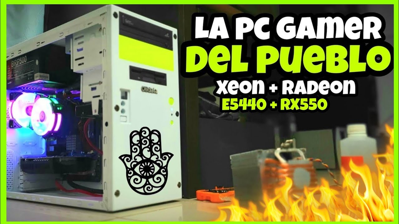 🔥PC GAMER DEL PUEBLO MEJORANDO VIEJO PC ANTIGUO CON POCO DINERO AL MAXIMO | XEON E5440 + RX550 4GB