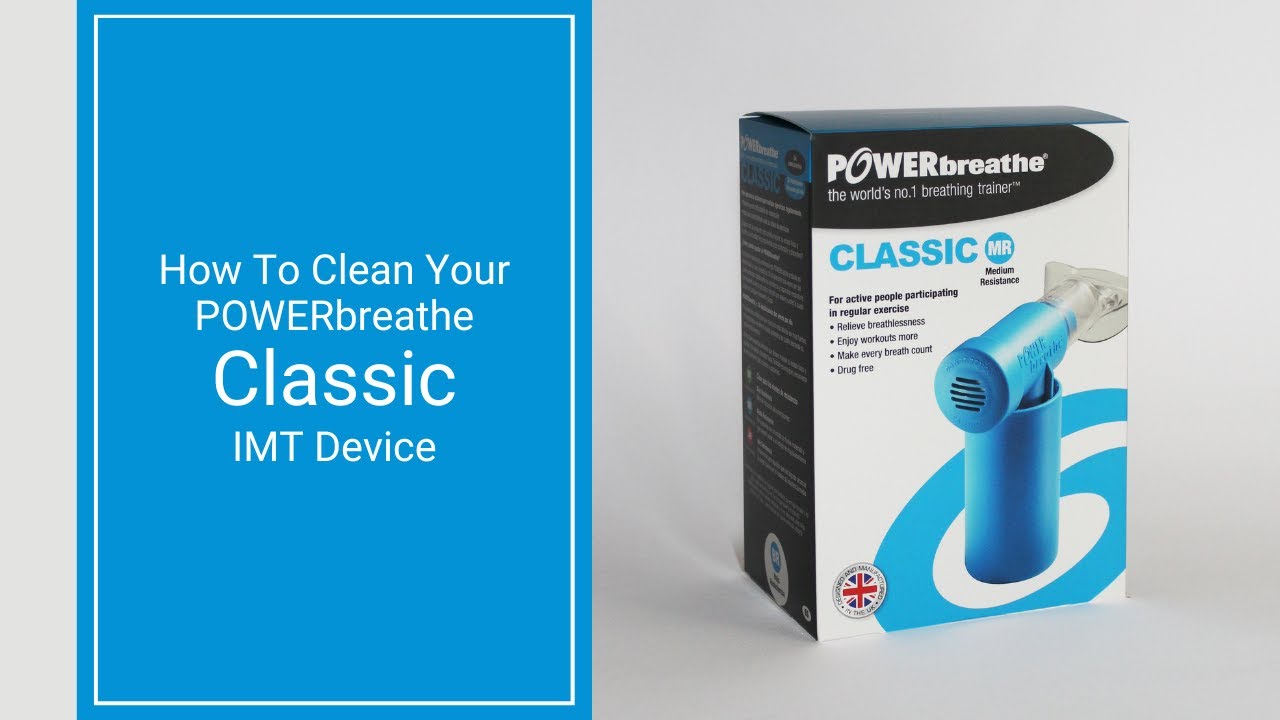 How To Clean Your POWERbreathe Classic IMT Device