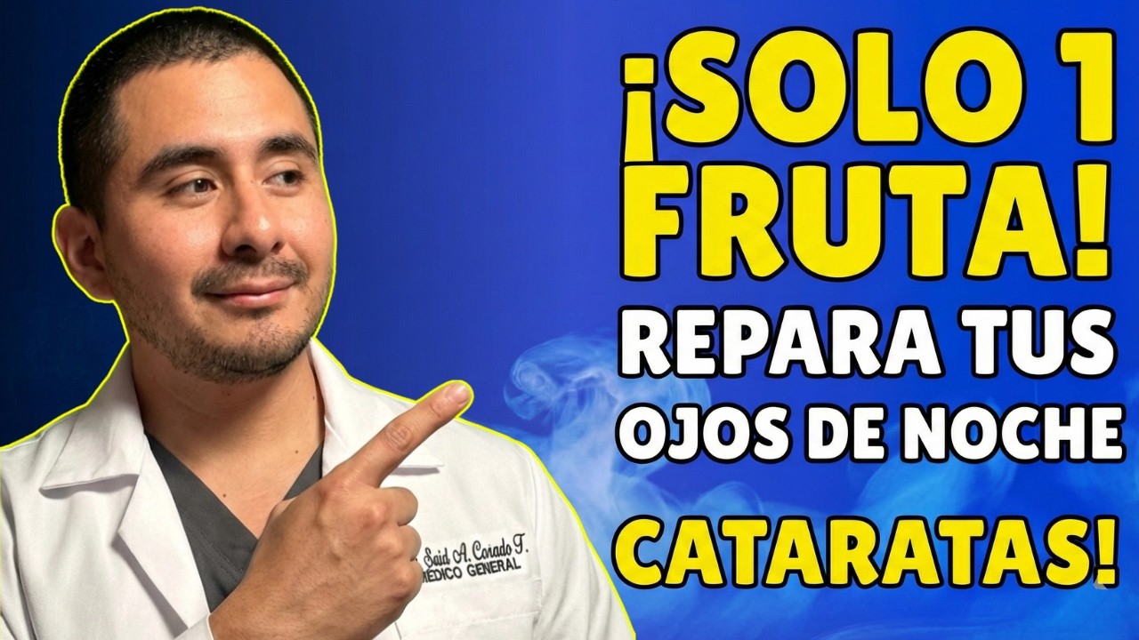 RECUPERA TU VISIÓN con SOLO comer ESTA FRUTA antes de DORMIR