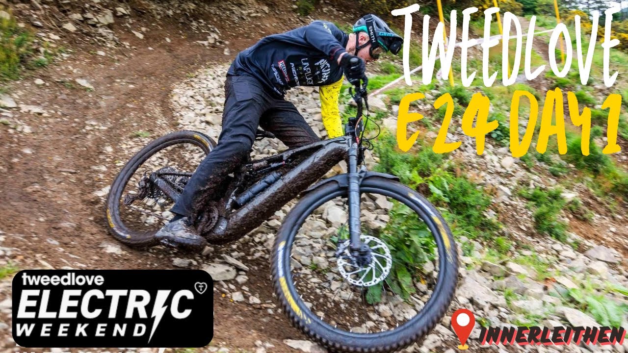 TWEEDLOVE E24 DAY 1! | INNERLEITHEN | LBTV |
