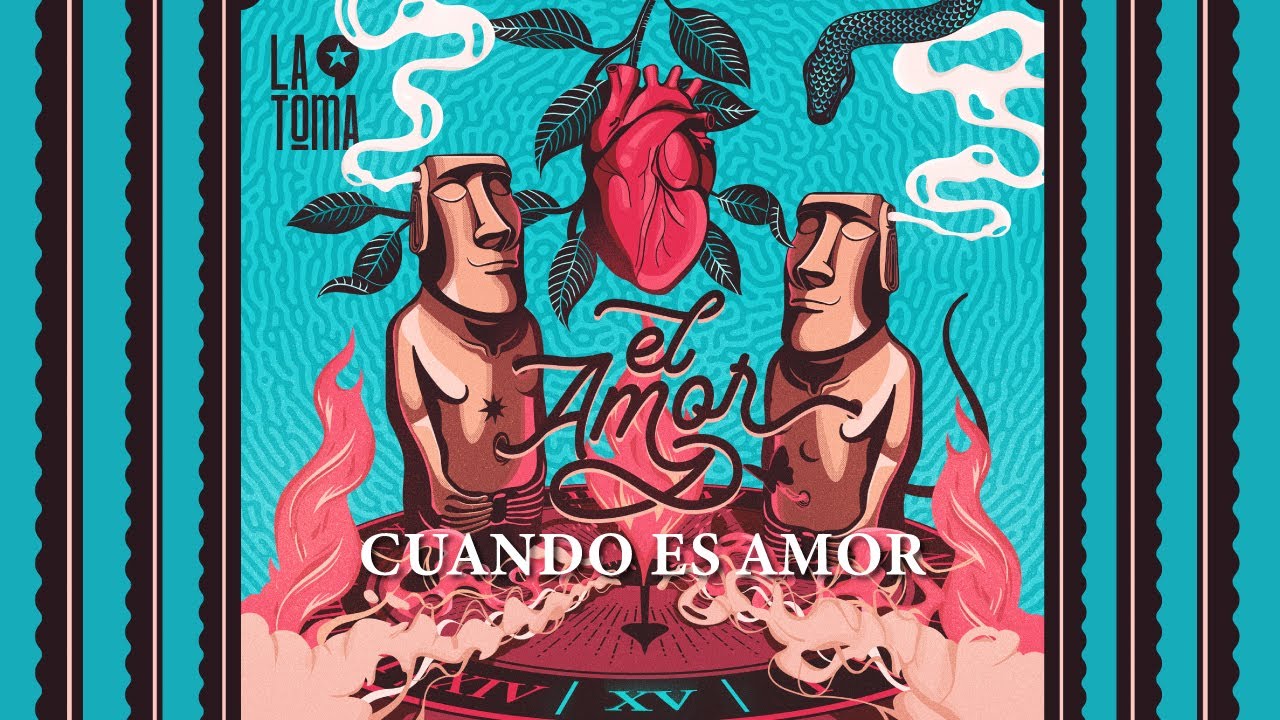 La Toma - El Amor Cuando Es Amor (Video Oficial)