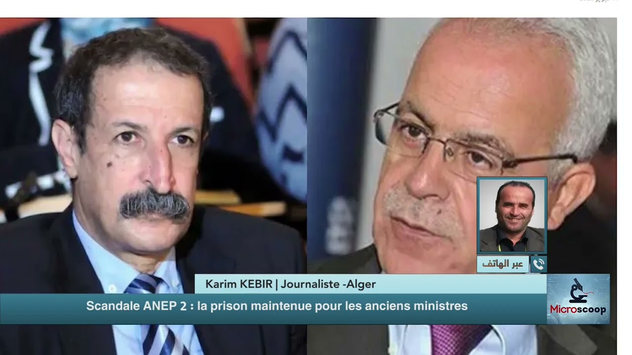 Scandale ANEP 2 : la prison maintenue pour les anciens ministres