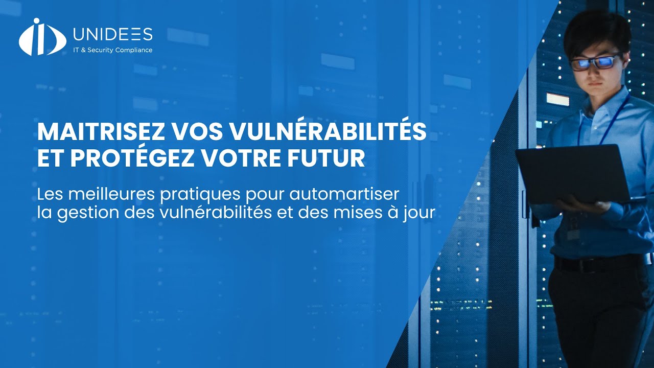 #UNIDAY series - Maitrisez vos vulnérabilités et protégez votre futur