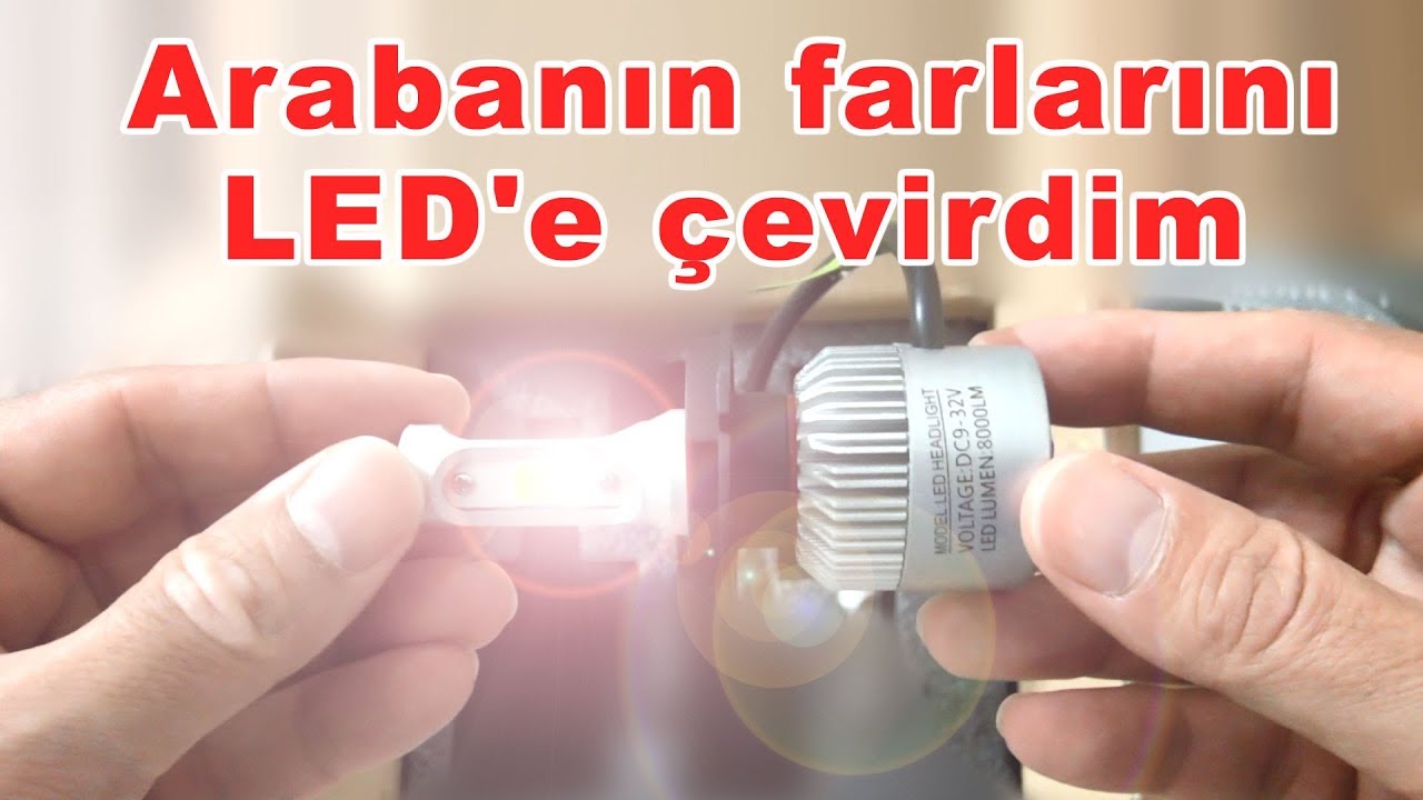 Arabanın farlarını LED'e çevirdim | Fena olmadı