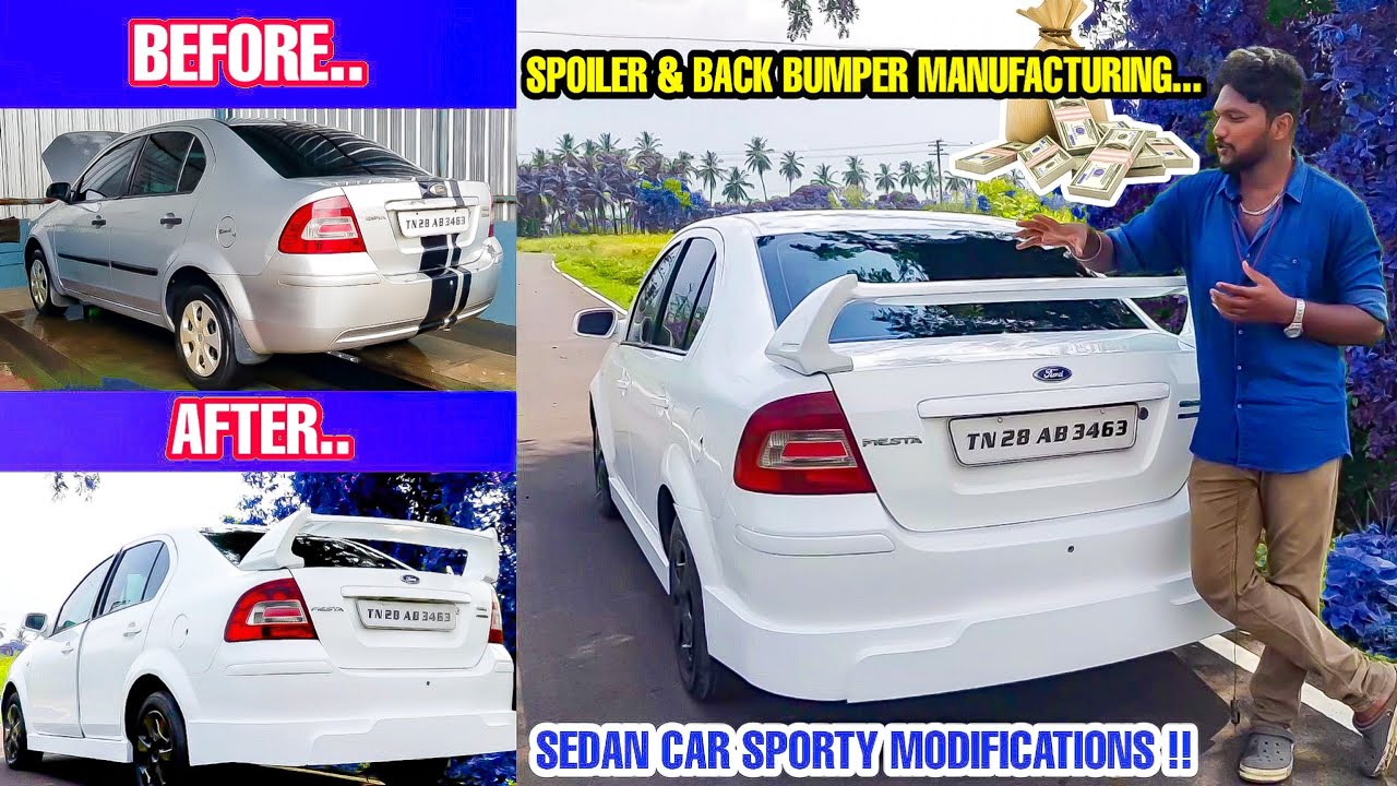 Fiesta Spoiler & Back Bumper Modifications- உங்க Sedan Car-ah இப்படி மாத்துங்க Sporty-ah இருக்கும்!!