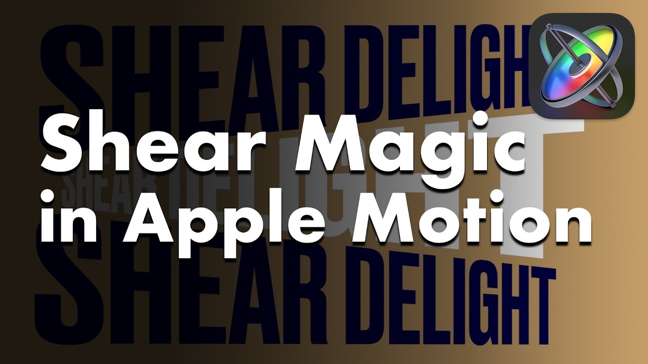 Shearly Amazing Kinetic Type for Apple Motion