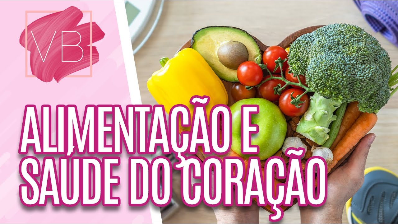 Alimentos que reduzem o LDL - Você Bonita (13/07/2023)