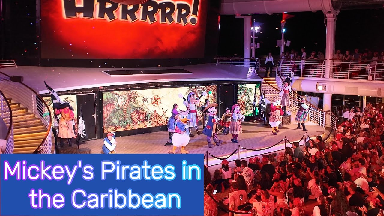 Disney Dream - Mickey's Pirates in the Caribbean FULL show 2025