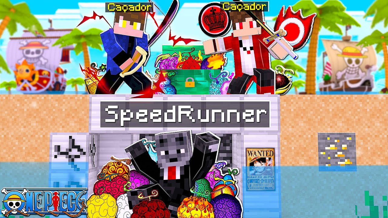 Minecraft One Piece Manhunt ( 1 Speedrunner VS 2 Caçadores ) mas Posso Criar Devil Fruits Lendárias