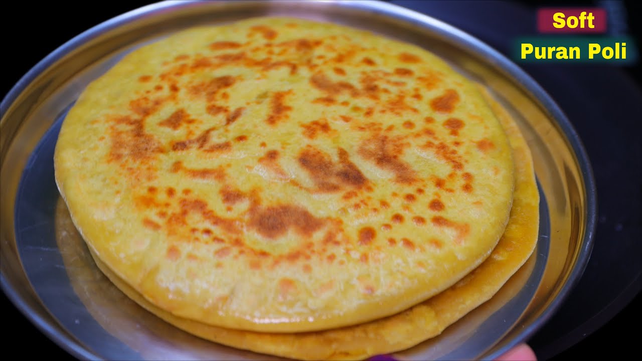 Puran Poli- बिना मैदा सिर्फ़ गेंहू के आटे से एकदम सॉफ़्ट और फुली हुई पुरन पोली बनाने का आसान तरीक़ा