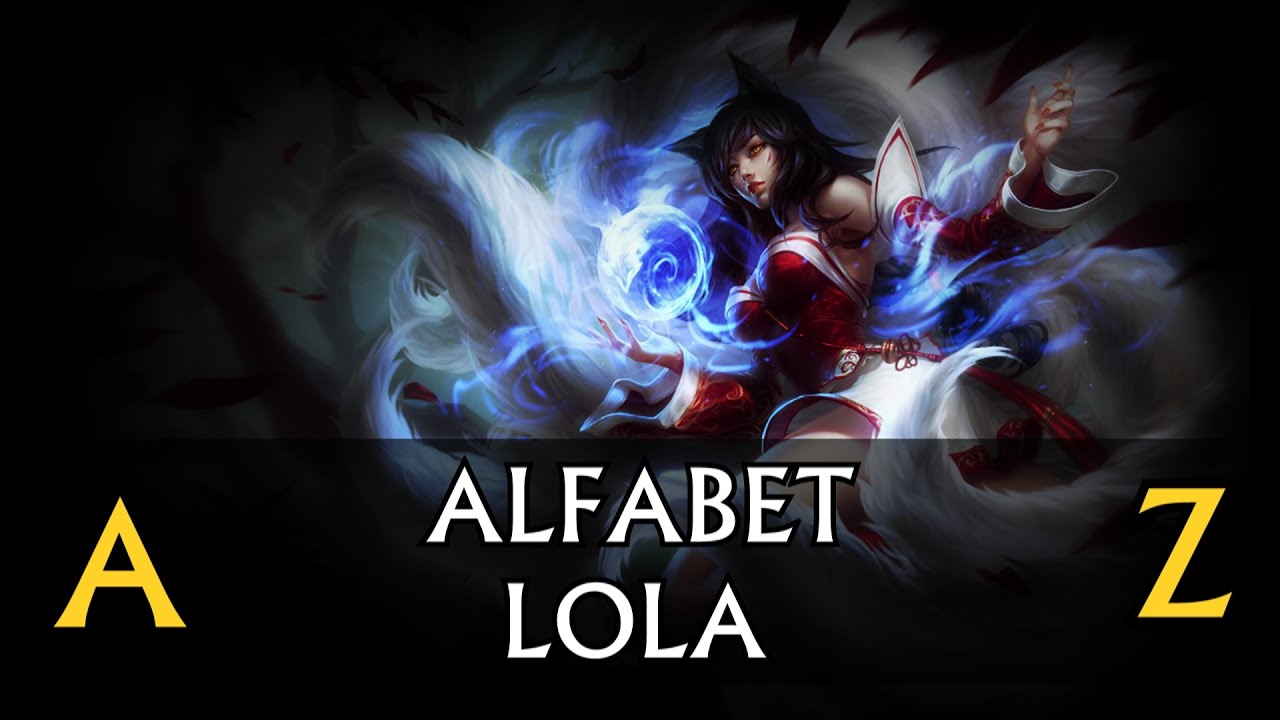 League of Legends: ALFABET LOL'A - Ahri