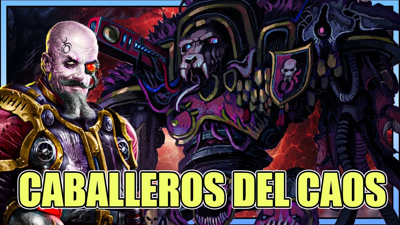 Todo el Lore sobre los Caballeros del Caos | Armaduras, Casas, Bendiciones del caos
