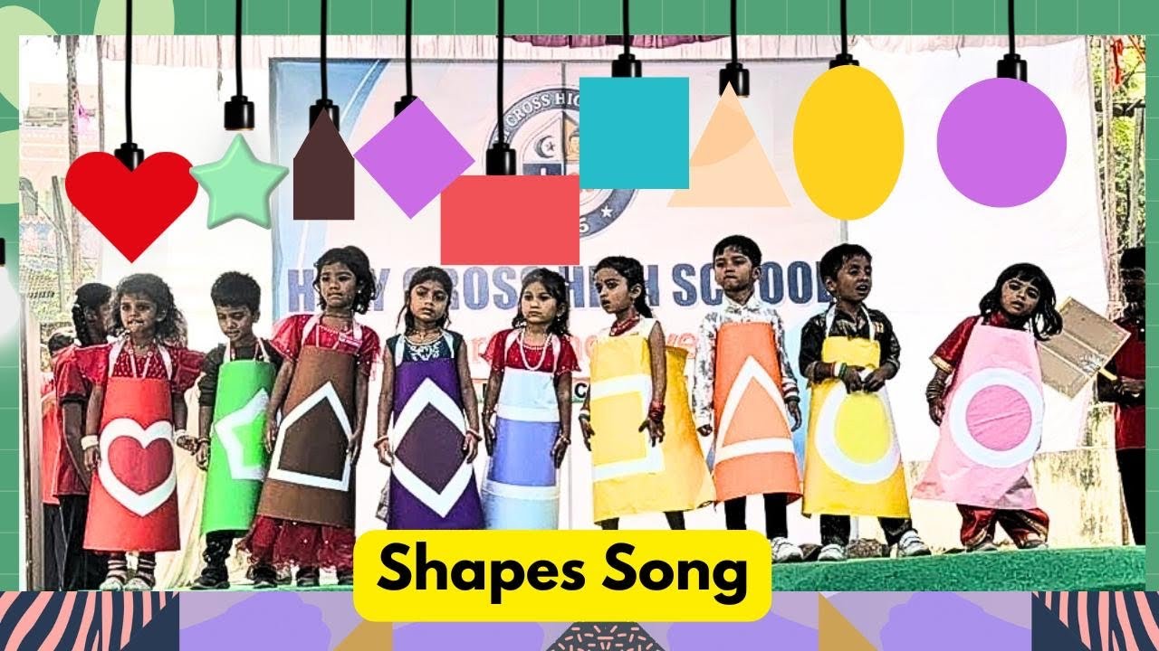 Shapes Song 🔺🟢 | Kids Performance | Holy Cross High School