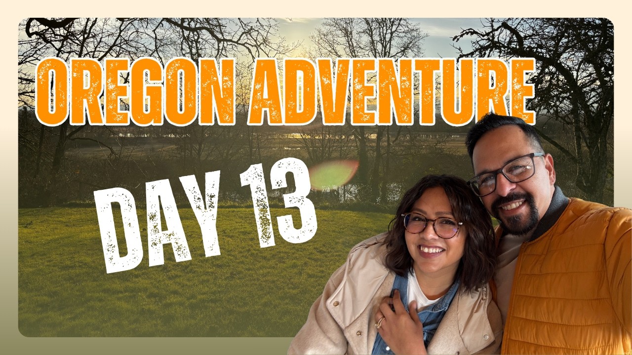 New Adventure | Oregon Day 13 I didn't expect that to happen to my wife