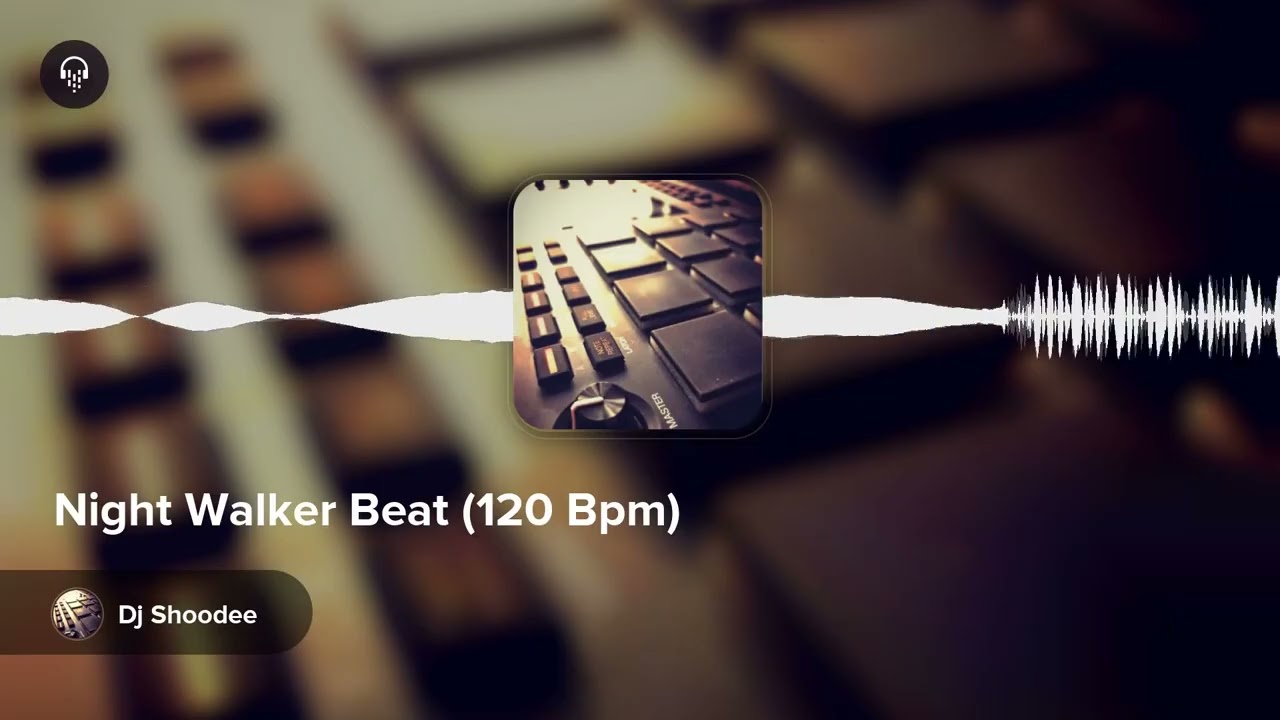 Night Walker Beat (120 Bpm)