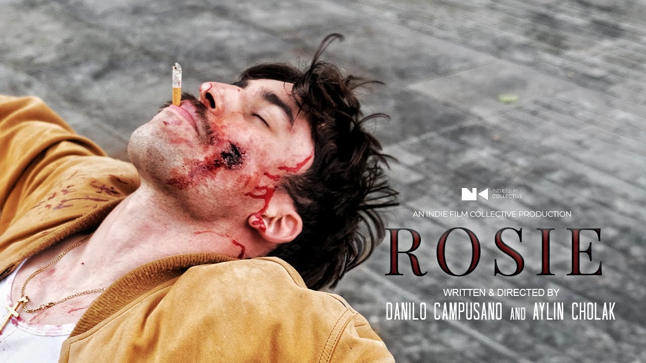 ROSIE - Full Movie | Danilo Campusano & Aylin Cholak | Indie Film Collective