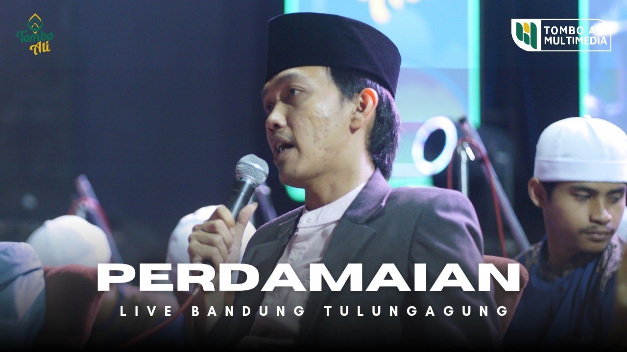 Perdamaian | Gus Farid Majelis Sholawat Tombo Ati [Live Bandung, Tulungagung]
