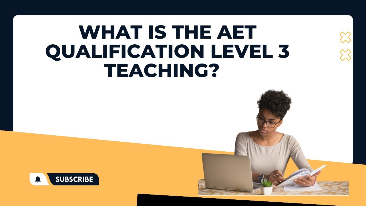 LEVEL 3 AWARD IN EDUCATION AND TRAINING (AET) ( INTRODUCTION)