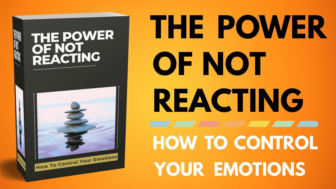 The Power of Not Reacting: How to Control Your Emotions | Sleep Success Adiobook