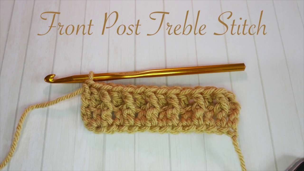 Absolute Beginner Crochet Series Ep 12: How to do a Front Post Treble (double US)