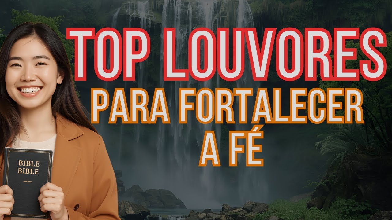 Louvores 2026 – As Melhores Canções Gospel do Ano