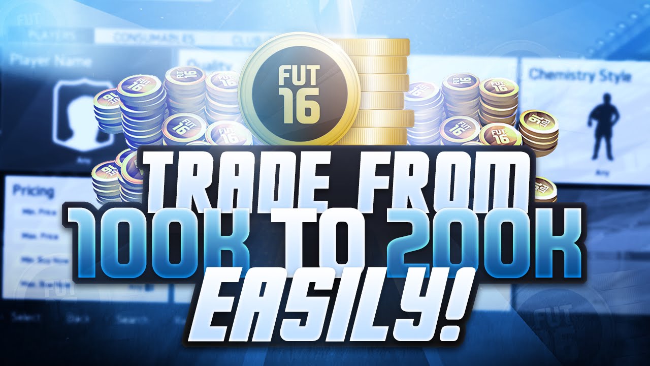 FIFA 16: TRADING GUIDE - 100K TO 200K - (EASY) HOW TO TRADE WITH MANY COINS!!