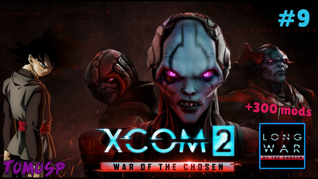 🔴 Xcom 2 LWOTC FR (+300 mods) #9 [Replay Live]