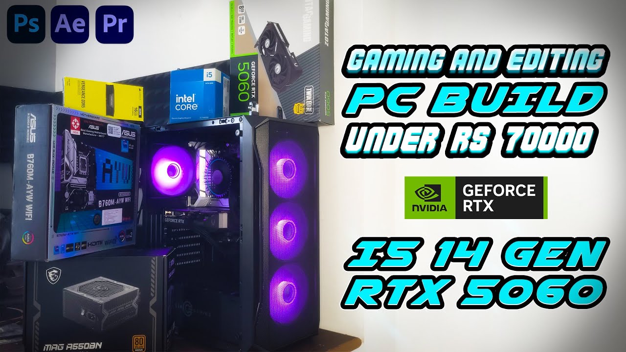 Gaming and Editing PC Build Under Rs70000 | i5 14gen with RTX 5060 pc build