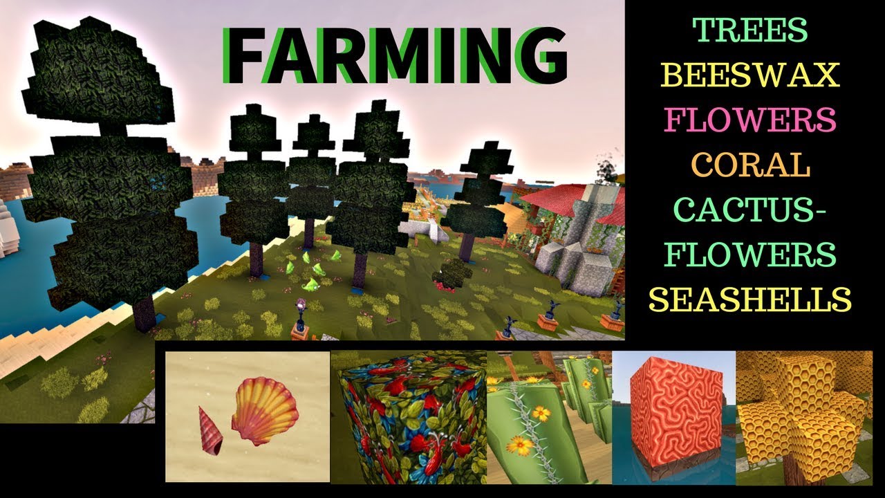 Creativerse Farming, Beeswax, Cactus Flower, Trees, Coral, and Plow Tips