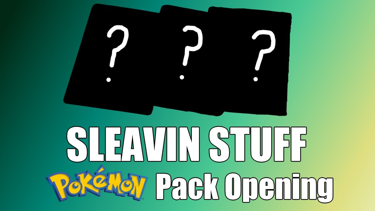 SLEAVIN STUFF I Open 2 box sets and a ETB    Here's how that went Sep 4th 25