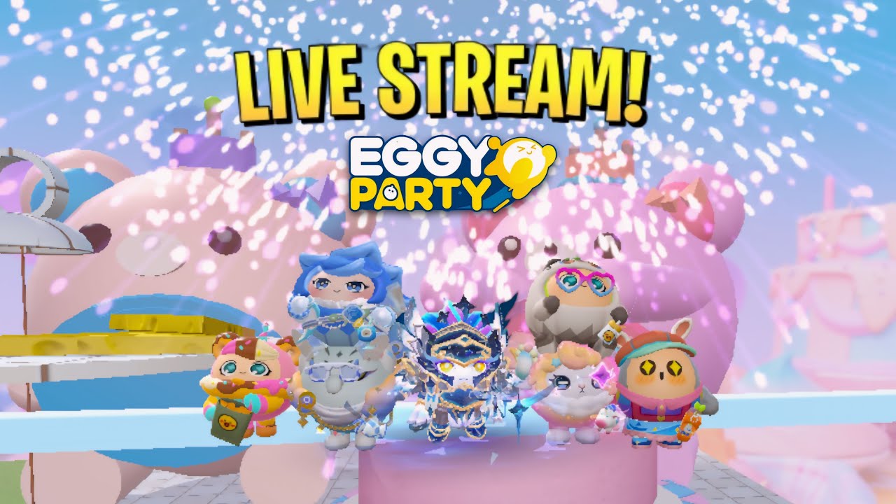 Eggy Party Livestream#37: Let's Exploring Mysteries Galore!