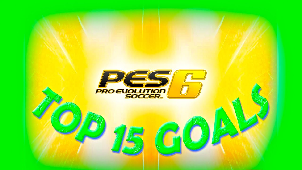 TOP 15 GOALS - PES 2006 / Winning Eleven 10