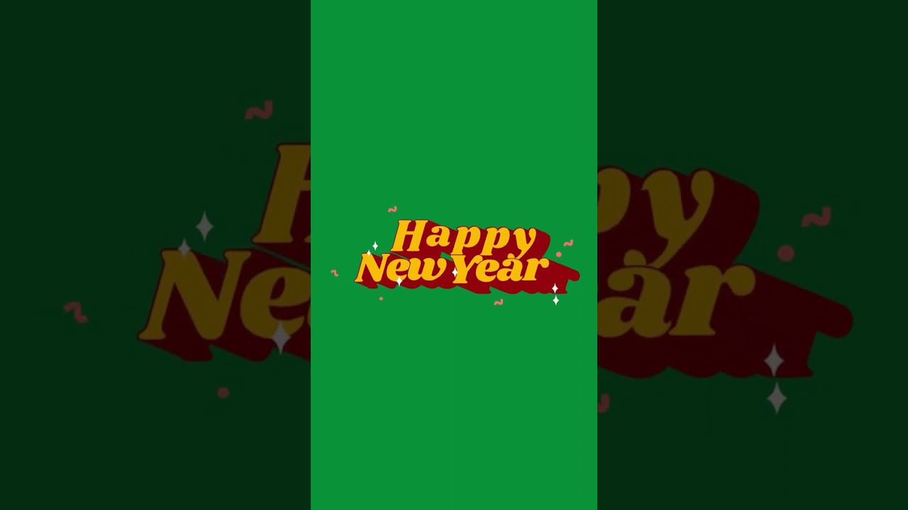 #Happy New Year Portrait Free Green Screen Video GFX