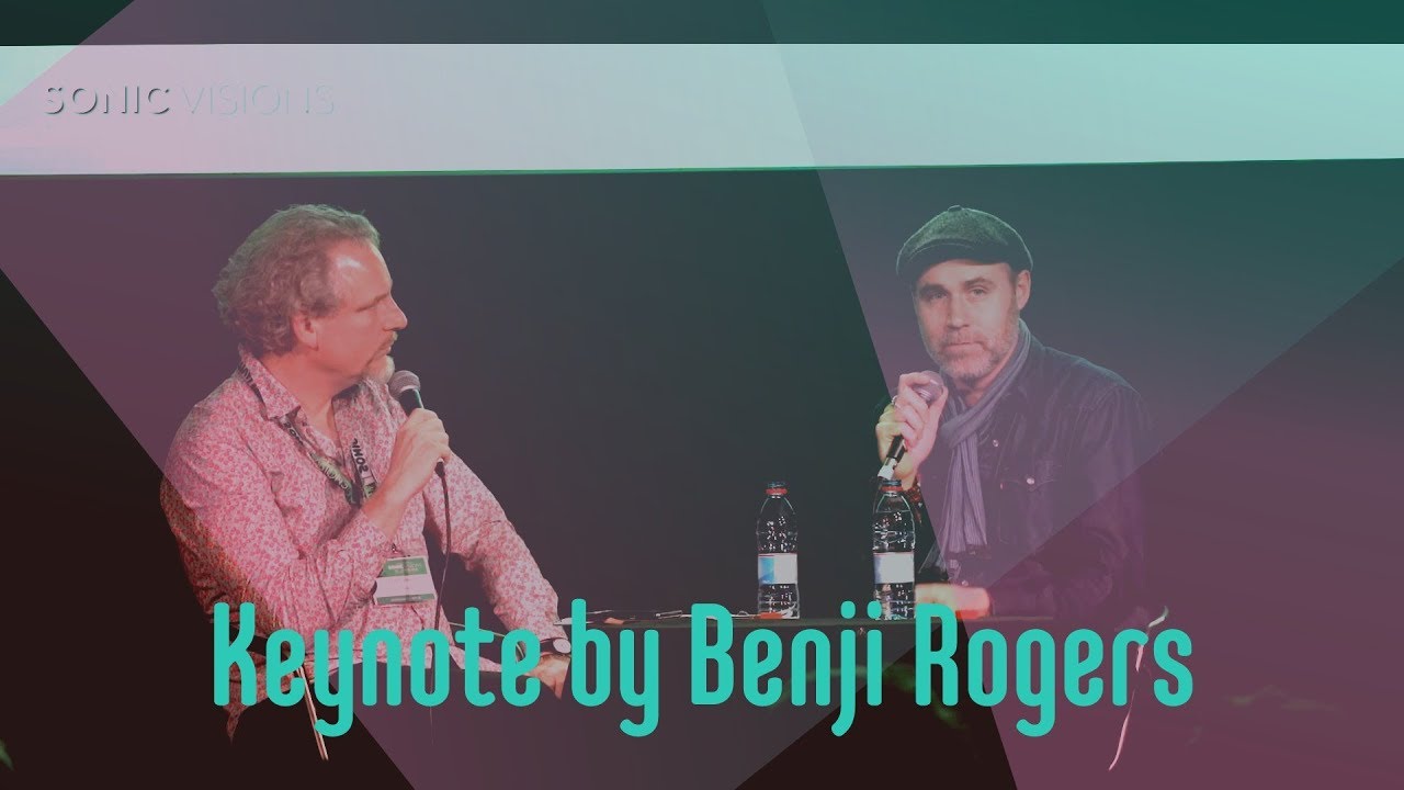 Keynote by Benji Rogers // INES#conference at Sonic Visions