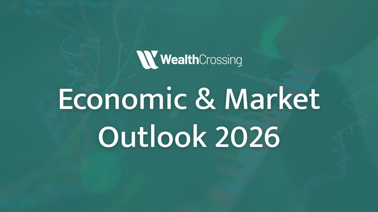 Economic & Market Outlook 2026