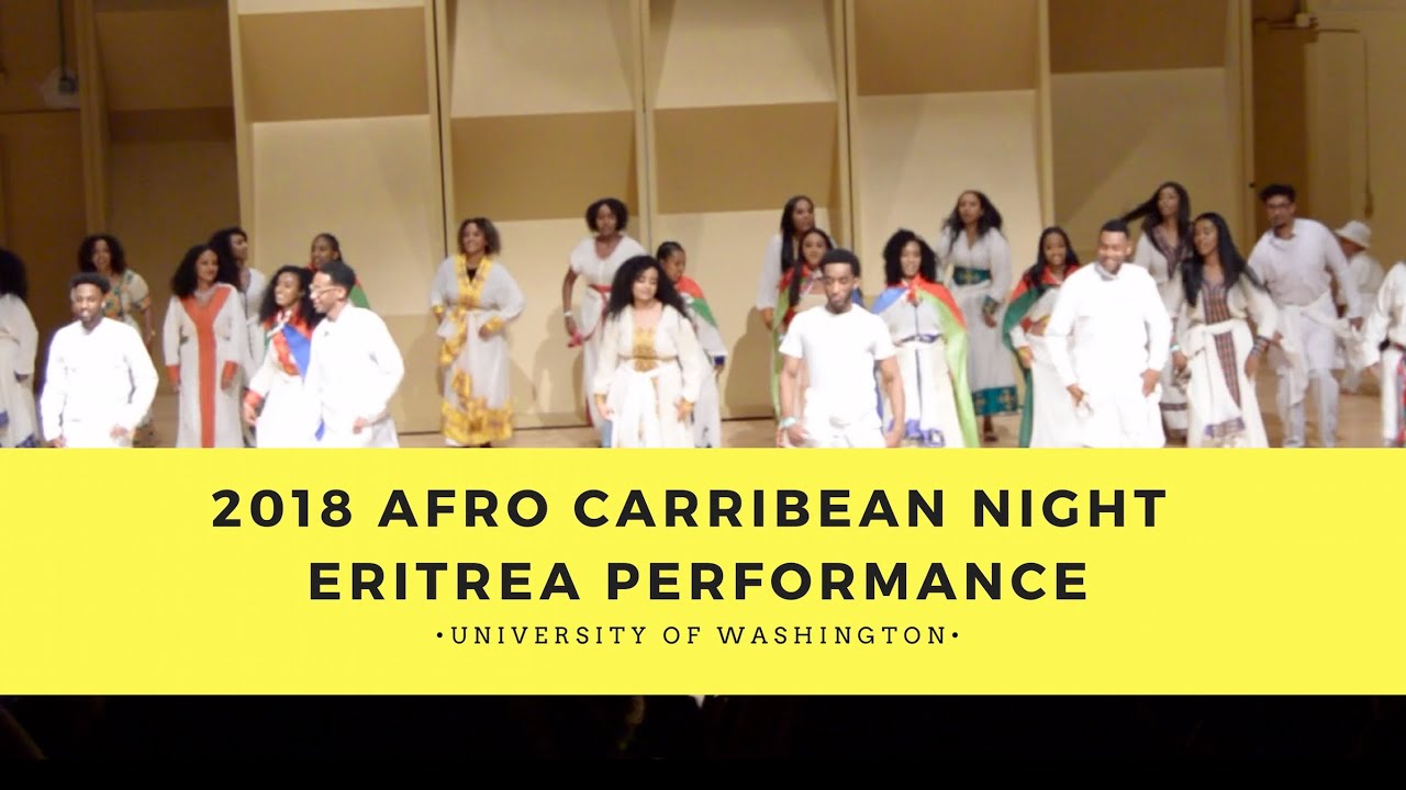 2018 AFRO CARIBBEAN  NIGHT | ERITREA PERFORMANCE (NARA, SAHO, BILEN, TIGRINYA)