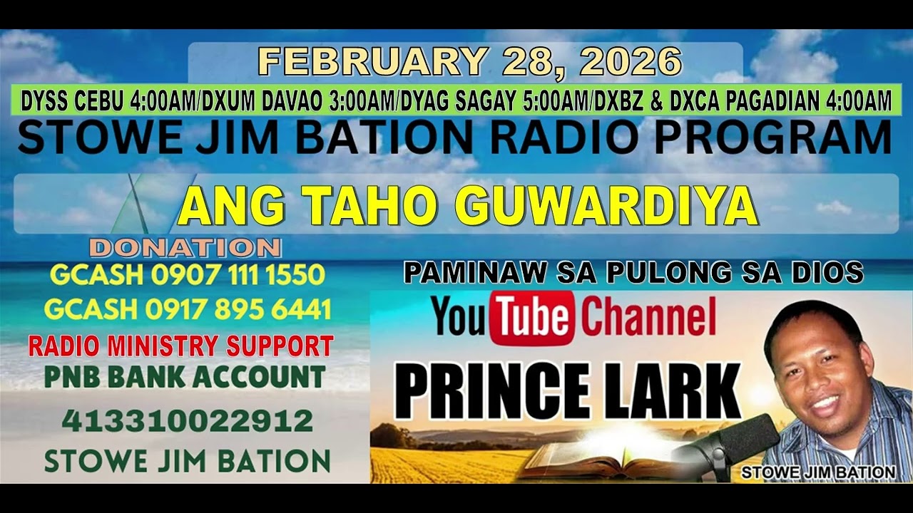 FEBRUARY 28, 2026 || ANG TAHO SA GUWARDIYA || STOWE JIM BATION || CEBUANO BISAYA