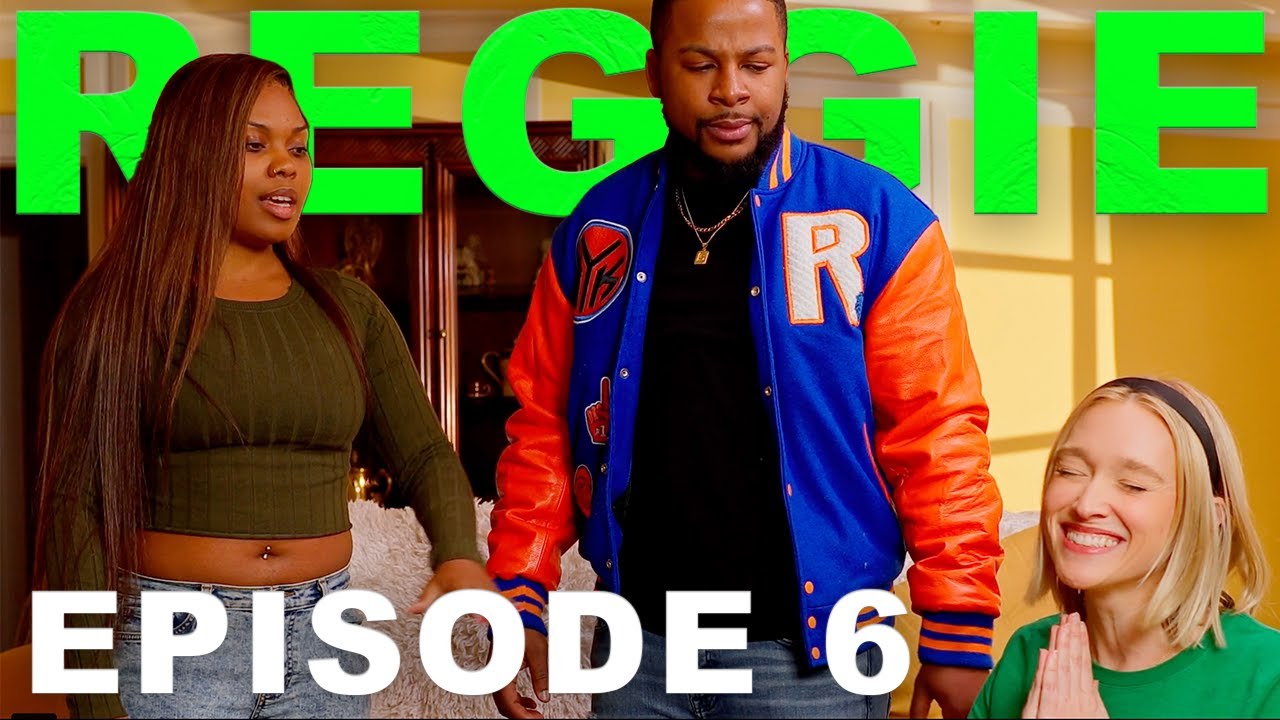 REGGIE - E6 