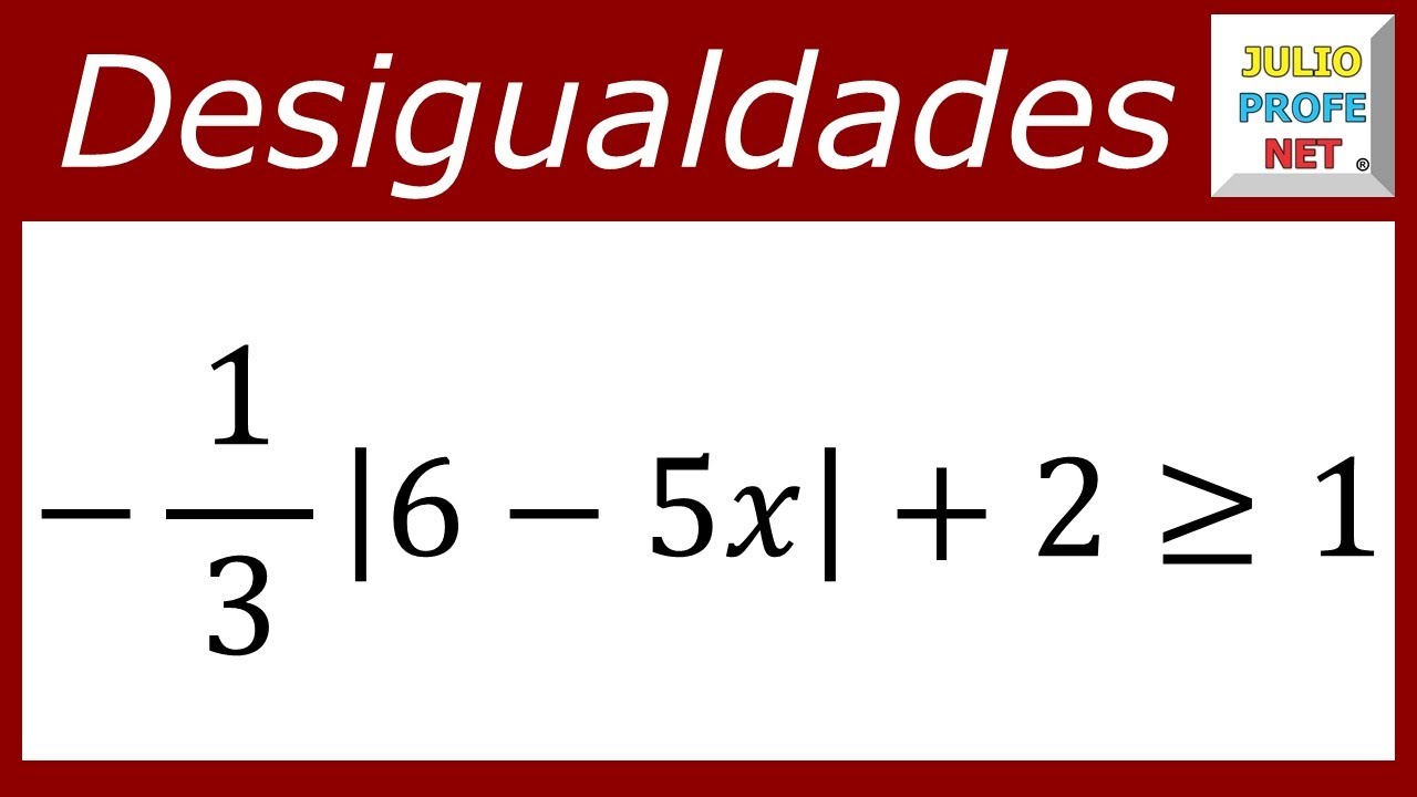 Desigualdades o inecuaciones con valor absoluto | Ej. 3 #julioprofe