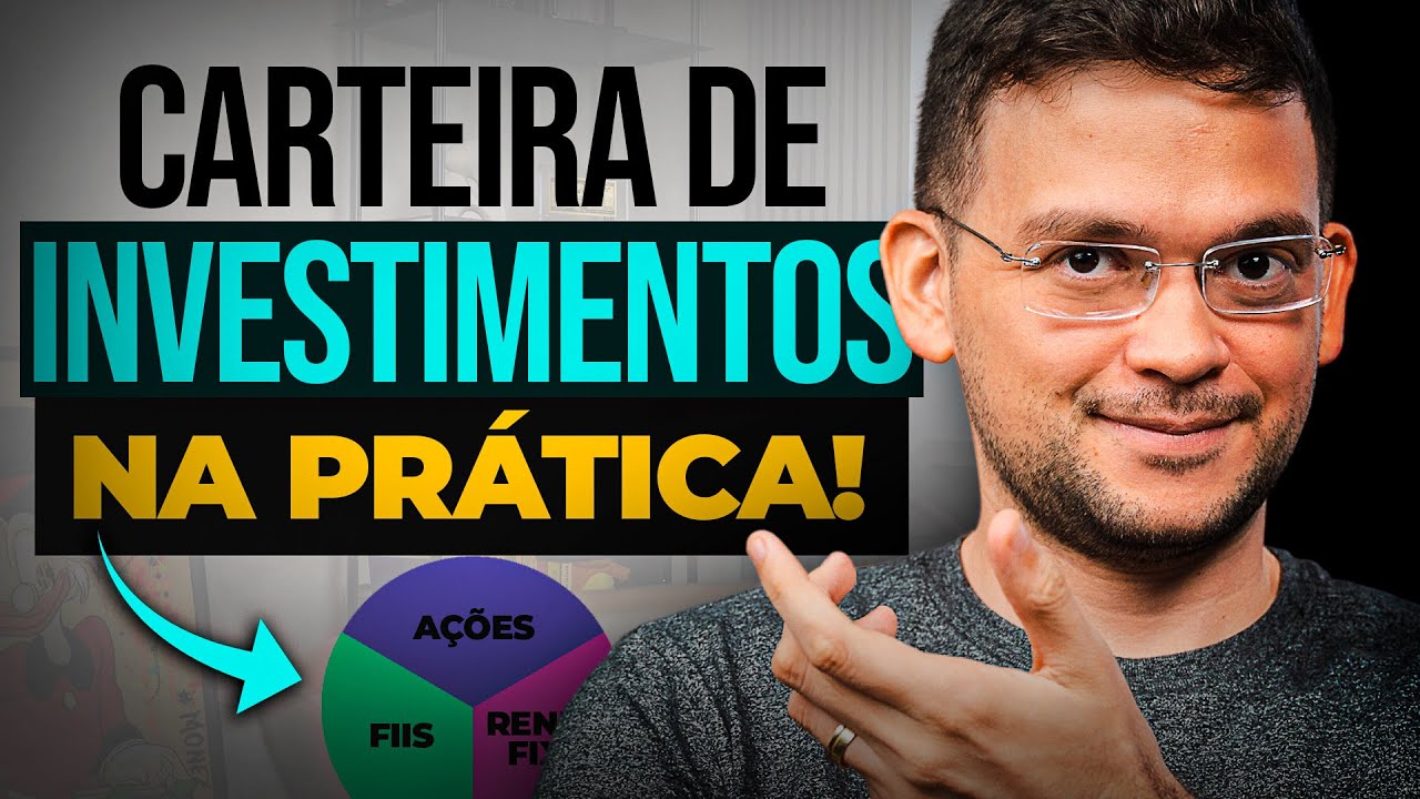 COMO MONTAR UMA CARTEIRA DE INVESTIMENTOS DIVERSIFICADA EM 2025