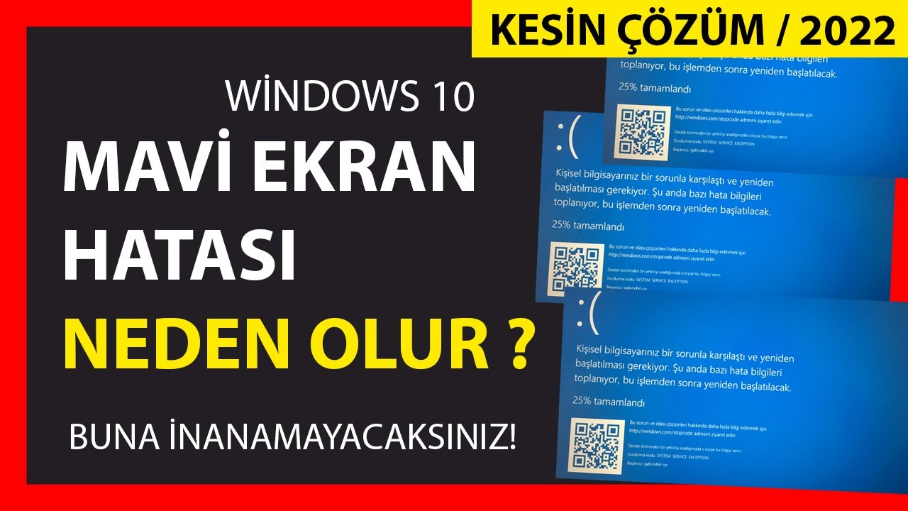 Mavi Ekran Sorunu - Mavi Ekran Hatası Neden Olur? - Windows 10 Mavi Ekran Hatası (Kesin Çözüm!)